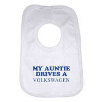 Baby Bib My Auntie Drives A Volkswagen - Unisex - White