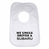 Baby Bib My Uncle Drives A Subaru - Unisex - White