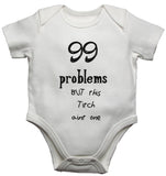 99 Problems But This Titch Aint One Baby Vests Bodysuits
