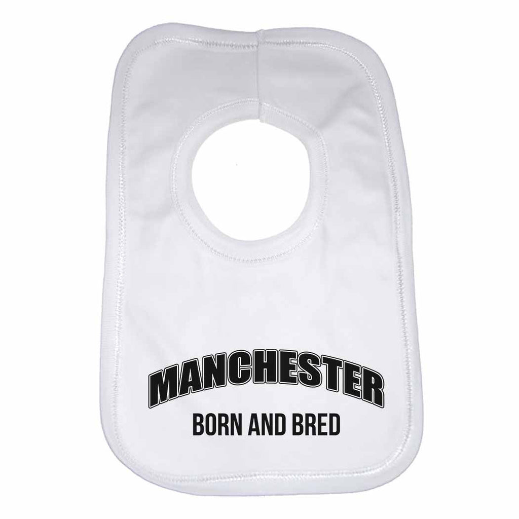 Manchester Born and Bred Boys Girls Baby Bibs