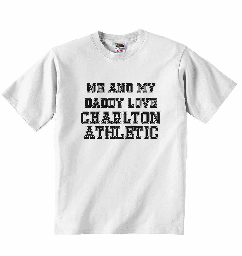 Me and My Daddy Love Charlton Athletic, for Football, Soccer Fans - Baby T-shirt