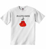 Im a Little Fighter - Baby T-shirt