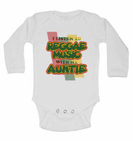 I Listen to Reggae Music With My Auntie - Long Sleeve Baby Vests for Boys & Girls