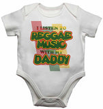 I Listen to Reggae Music With My Daddy - Baby Vests Bodysuits for Boys, Girls