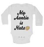 My Auntie is Nuts - Long Sleeve Baby Vests