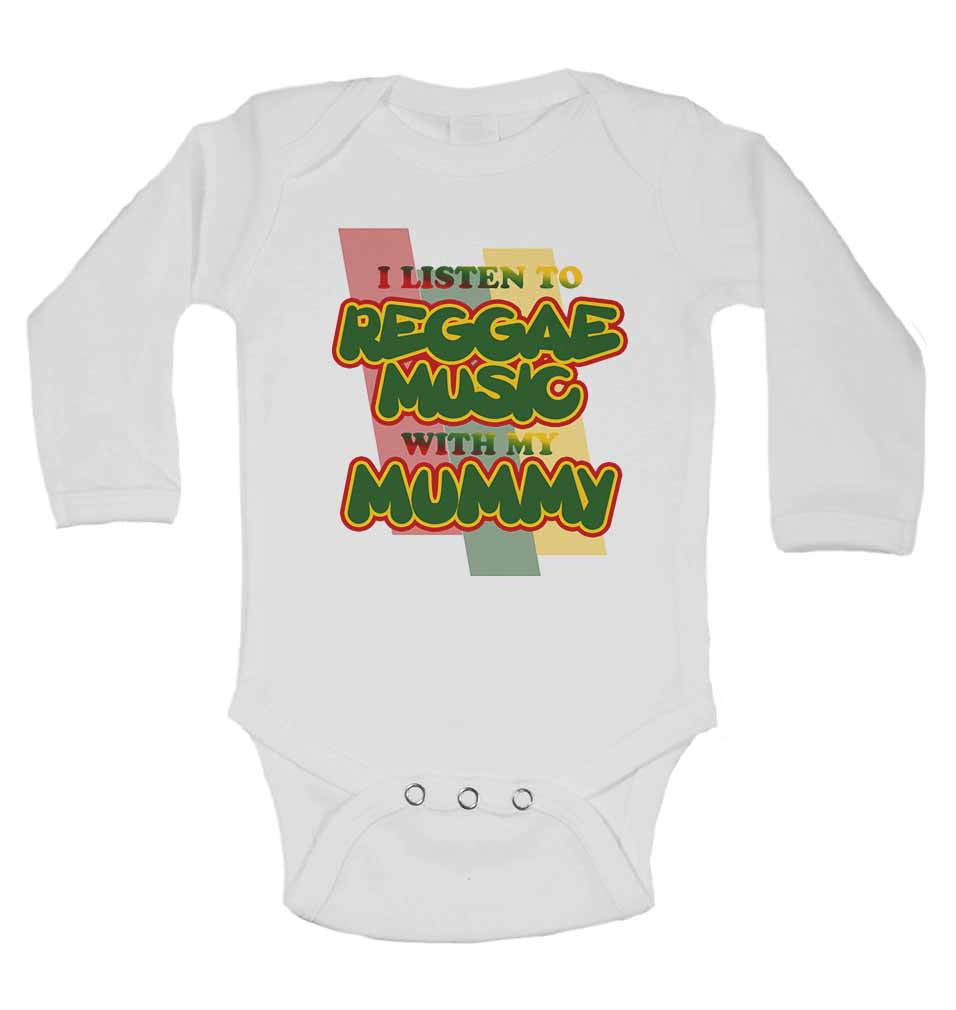 I Listen to Reggae Music With My Mummy - Long Sleeve Baby Vests for Boys & Girls