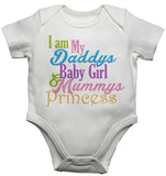 I am My Daddys Baby Girl Mums Princess Baby Vests Bodysuits for Girls