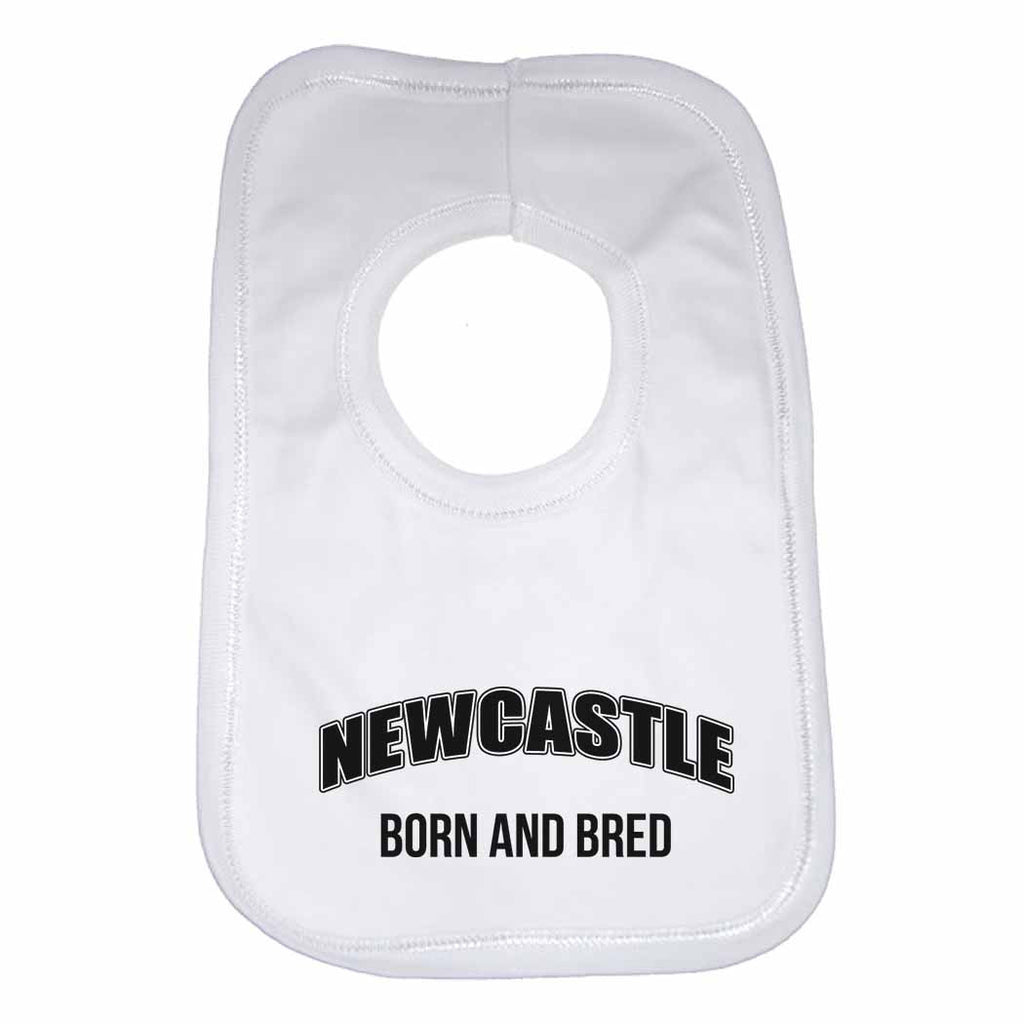 Newcastle Born and Bred Boys Girls Baby Bibs