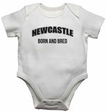 Newcastle Born and Bred - Baby Vests Bodysuits for Boys, Girls