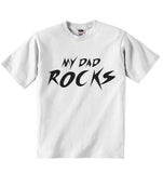 My Dad Rocks - Baby T-shirt