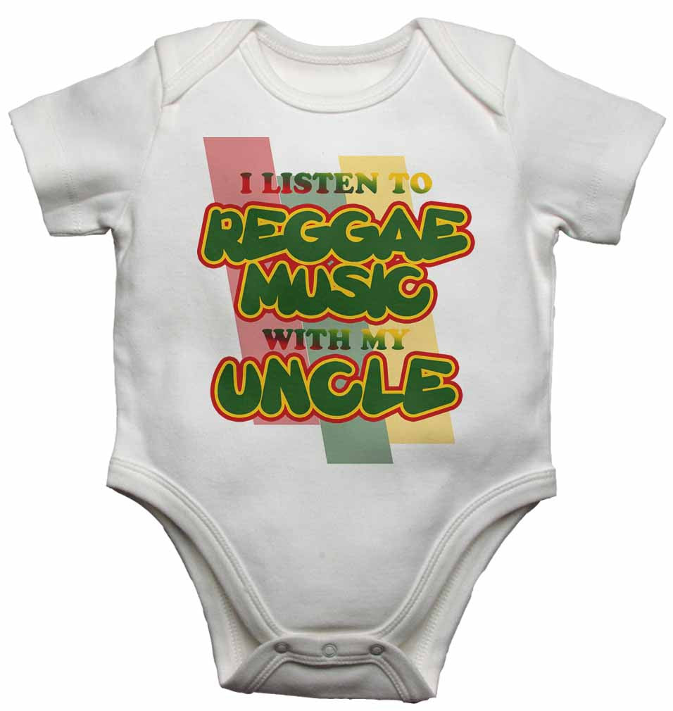 I Listen to Reggae Music With My Uncle - Baby Vests Bodysuits for Boys, Girls