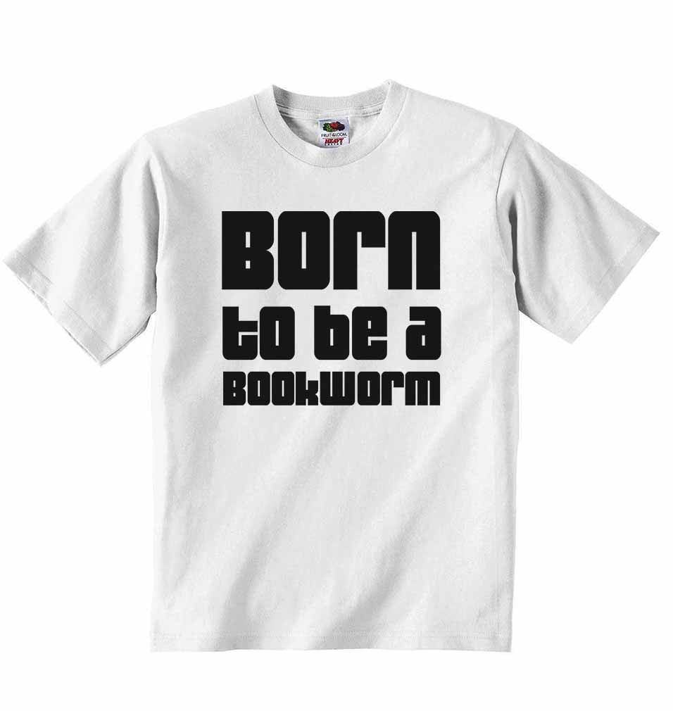 Born to Be a Bookworm - Baby T-shirt
