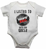 I Listen to Rock N Roll With My Uncle - Baby Vests Bodysuits for Boys, Girls
