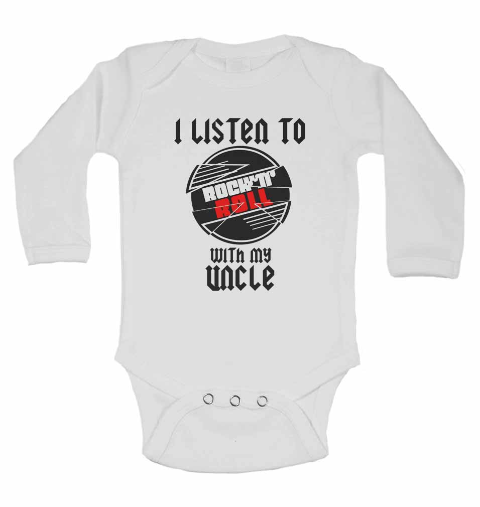 I Listen to Rock N Roll With My Uncle - Long Sleeve Baby Vests for Boys & Girls