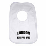 London Born and Bred Boys Girls Baby Bibs