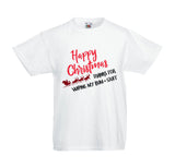Happy Christmas Thanks For Wiping My Bum and Stuff Baby and Childrens T-Shirt