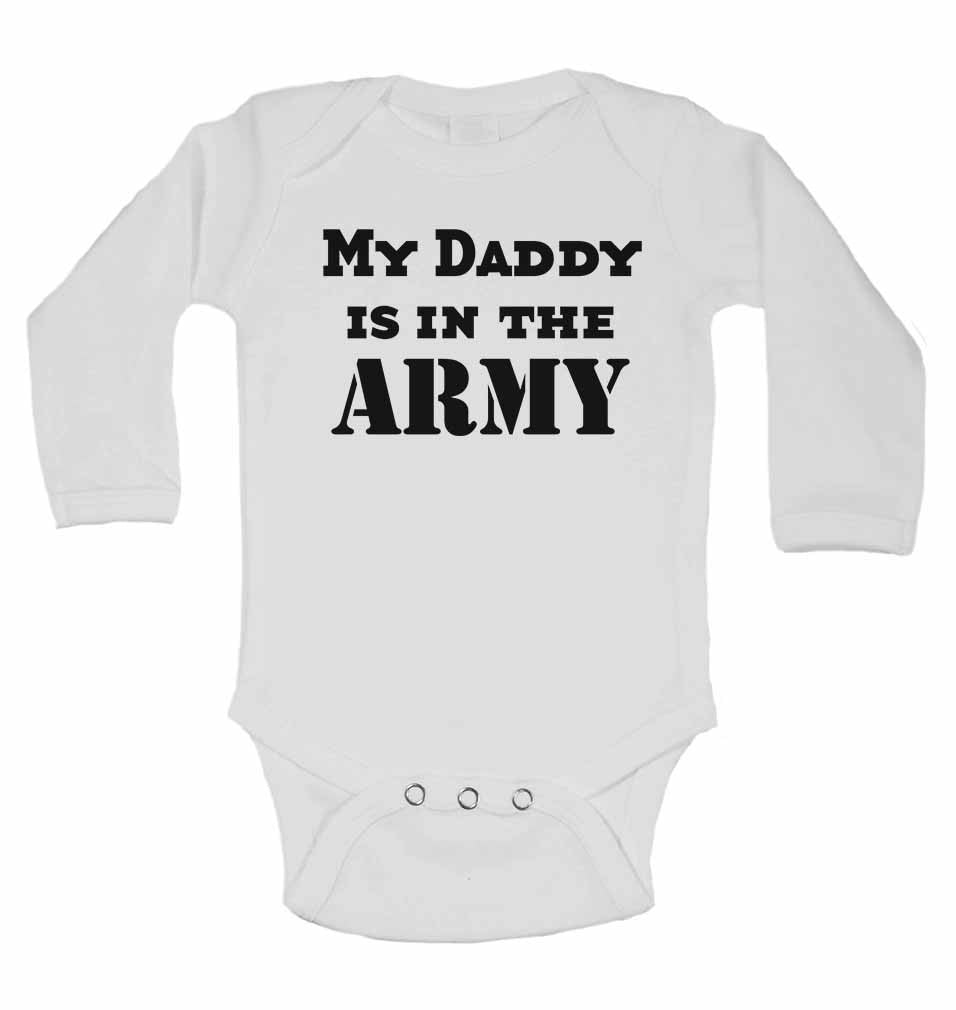 My Daddy is in The Army - Long Sleeve Baby Vests