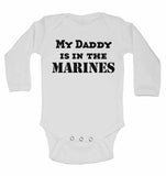 My Daddy is in The Marines - Long Sleeve Baby Vests