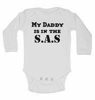 My Daddy is in The S.A.S - Long Sleeve Baby Vests