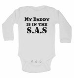 My Daddy is in The S.A.S - Long Sleeve Baby Vests