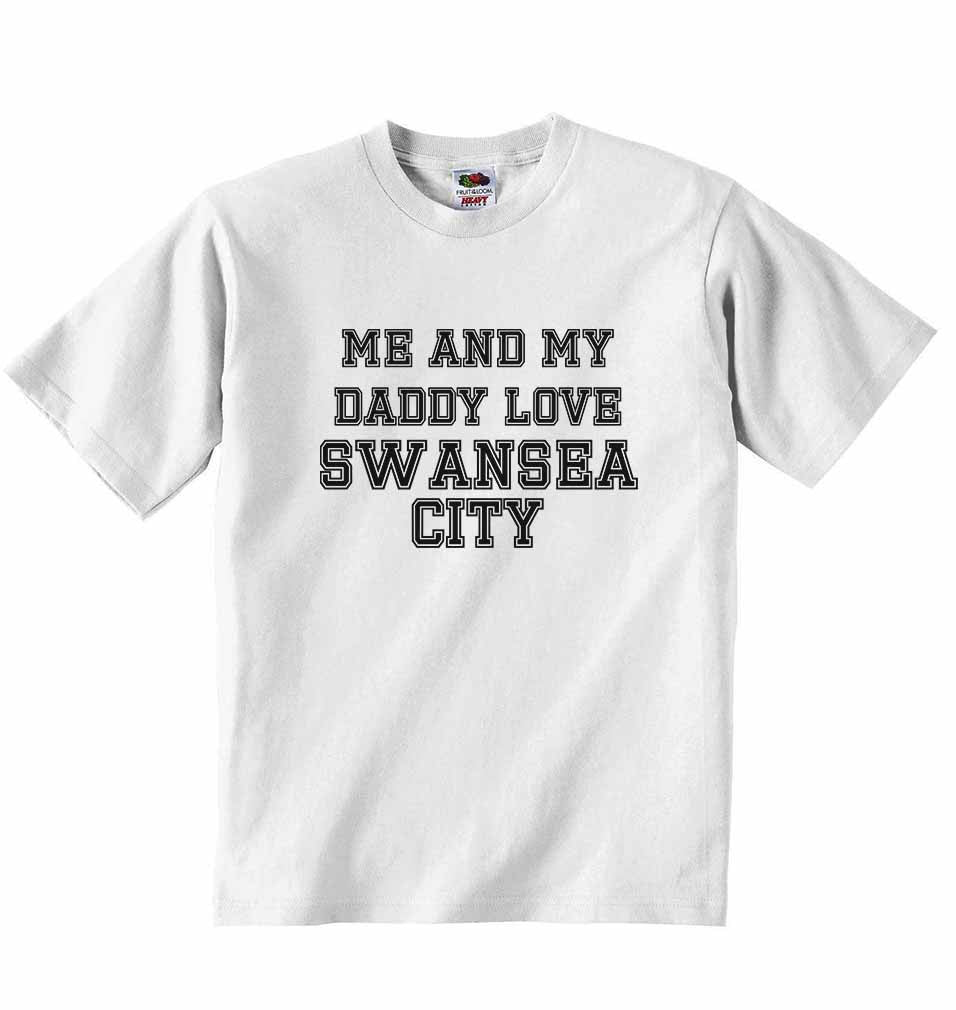 Me and My Daddy Love Swansea City, for Football, Soccer Fans - Baby T-shirt
