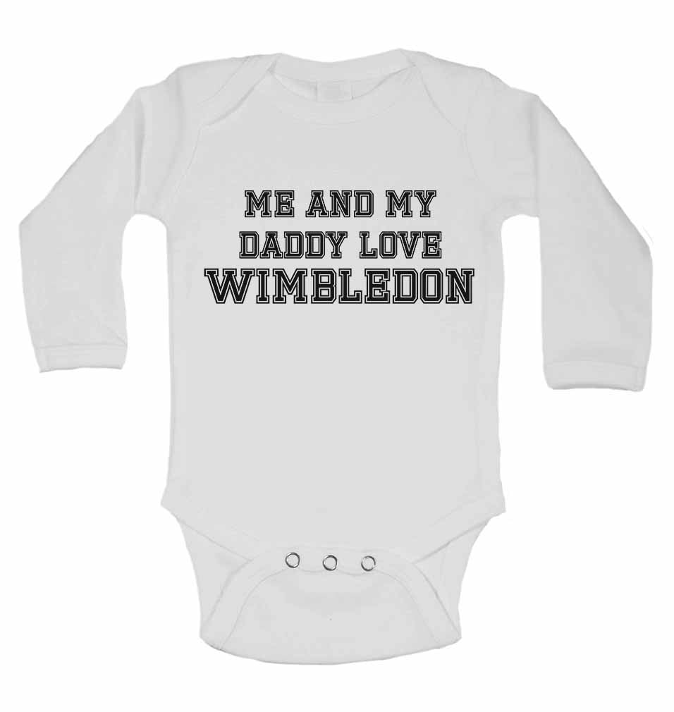 Me and My Daddy Love Wimbledon, for Football, Soccer Fans - Long Sleeve Baby Vests