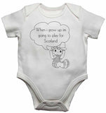 When I Grow Up Im Going to Play for Scotland - Baby Vests Bodysuits for Boys, Girls