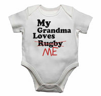 My Grandma Loves Me not Rugby - Baby Vests
