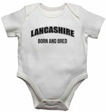 Lancashire Born and Bred - Baby Vests Bodysuits for Boys, Girls
