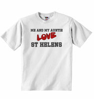 Me and My Auntie Love St Helens - Baby T-shirt
