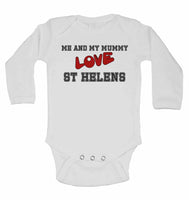 Me and My Mummy Love St Helens - Long Sleeve Baby Vests for Boys & Girls