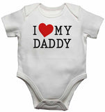 I Love My Daddy - Baby Vests Bodysuits for Boys, Girls