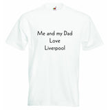 Me and my Dad Love Liverpool Baby T-shirt