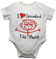 I Love Grandad This Much Baby Vests Bodysuits