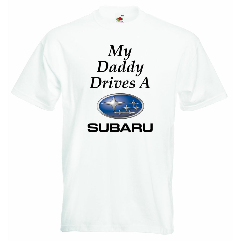 My Daddy Drives a Subaru Baby T-shirt