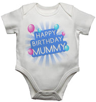 Happy Birthday Mummy Boys White Baby Vests Bodysuits