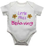 Little Miss Behaving Baby Vests Bodysuits