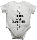 Feed This and Change That Baby Vests Bodysuits
