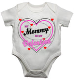 My Mummy Is My Valentine Baby Vests Bodysuits