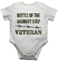Battle of the Naughty Step Veteran - Boys Baby Vests Bodysuits