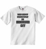 When I Grow Up Im Going to Play for Manchester City - Baby T-shirt