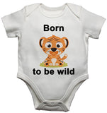 Born To Be Wild Baby Vests Bodysuits