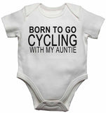 Born to Go Cycling with My Auntie - Baby Vests Bodysuits for Boys, Girls