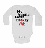 My Auntie Loves Me not Hockey - Long Sleeve Baby Vests