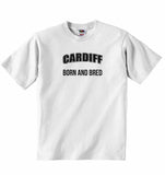 Cardiff Born and Bred - Baby T-shirt