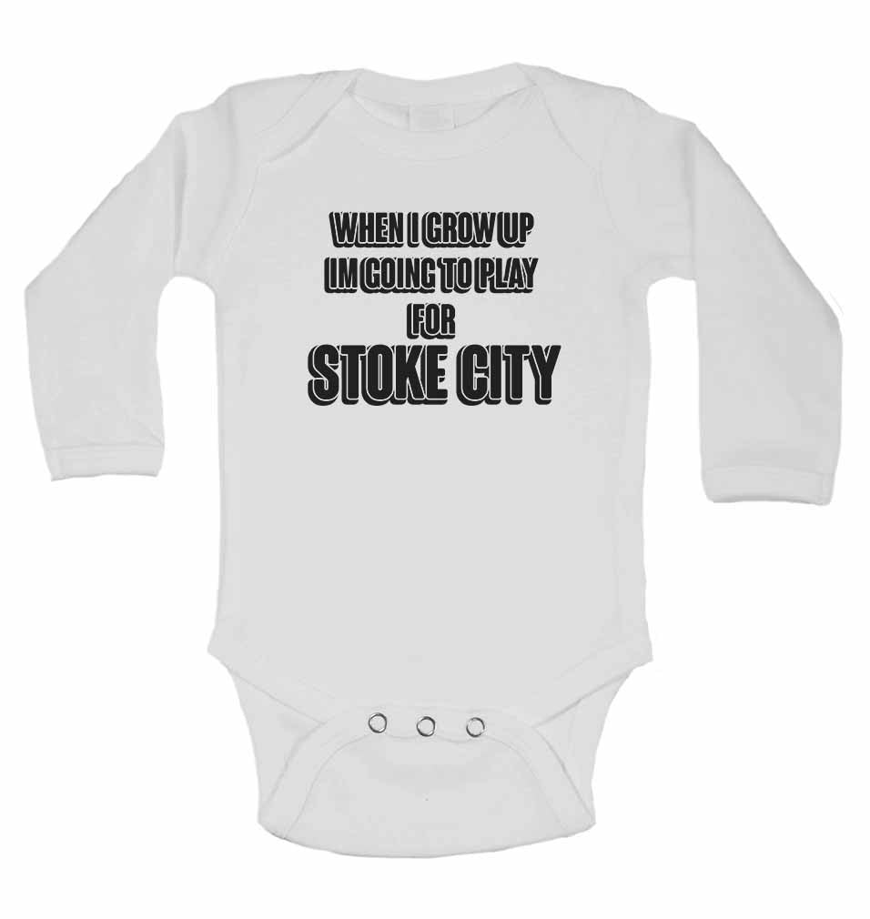 When I Grow Up Im Going to Play for Stoke City - Long Sleeve Baby Vests