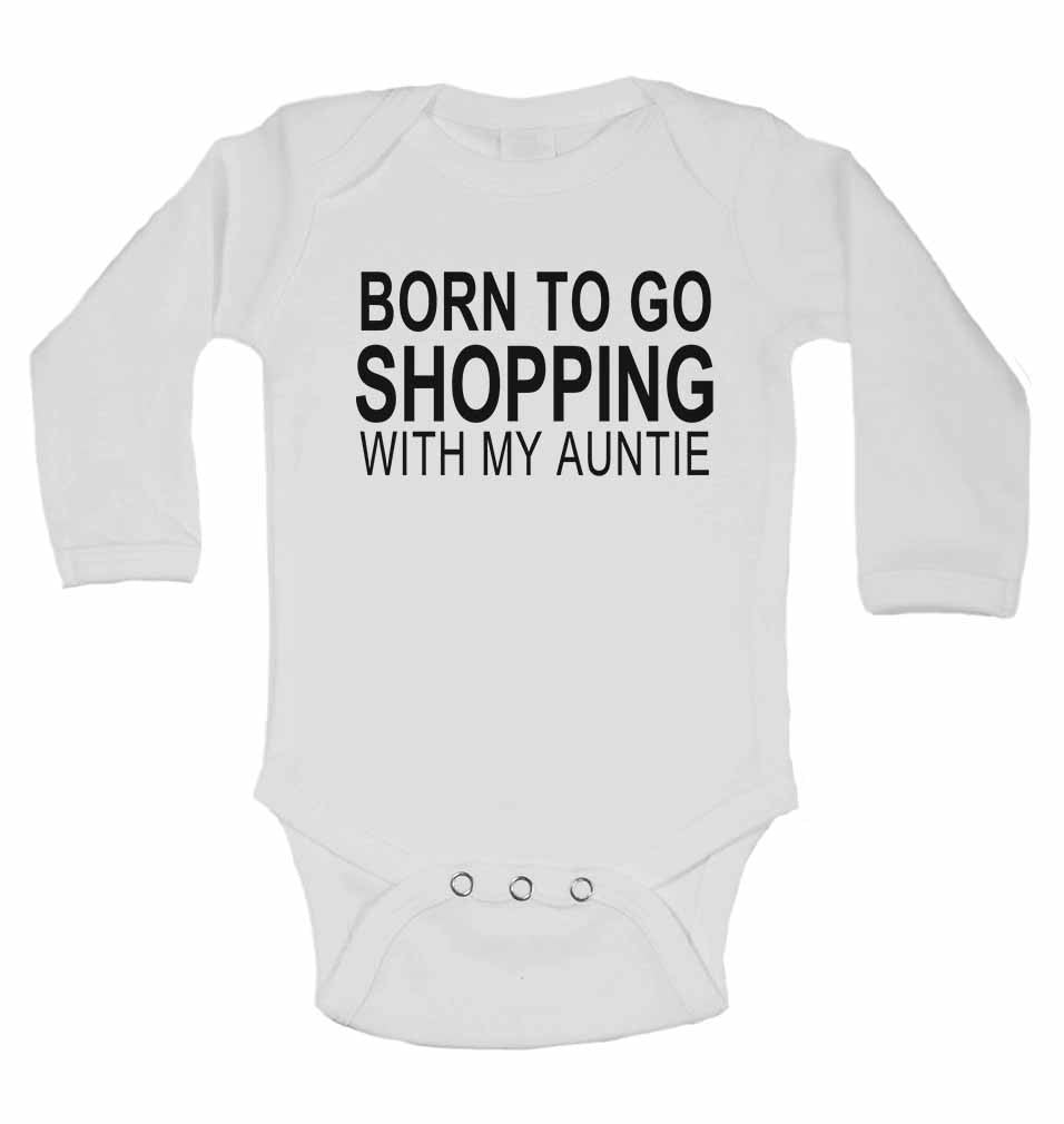 Born to Go Shopping with My Auntie - Long Sleeve Baby Vests for Boys & Girls