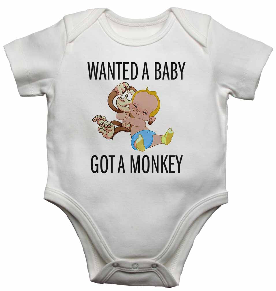 Wanted a Baby Got a Monkey - Baby Vests Bodysuits for Boys, Girls