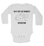 So If I Cry I Get Boobies, Interesting Long Sleeve Baby Vests