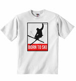 Born to Ski - Baby T-shirt